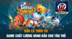 Bắn cá thần tài - Game bắn cá phù hợp với mọi cấu hình máy